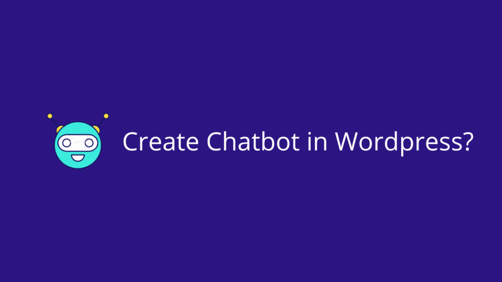 Create Chatbot in WordPress_
