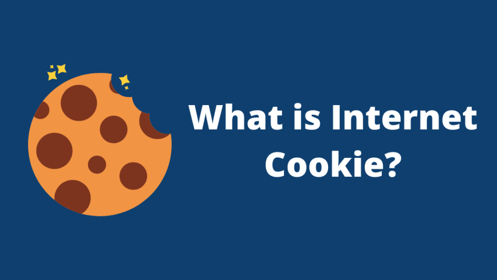 What is internet cookie