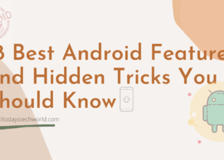 Android Features and Hacks