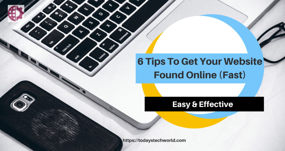 6 tips to get your website found online