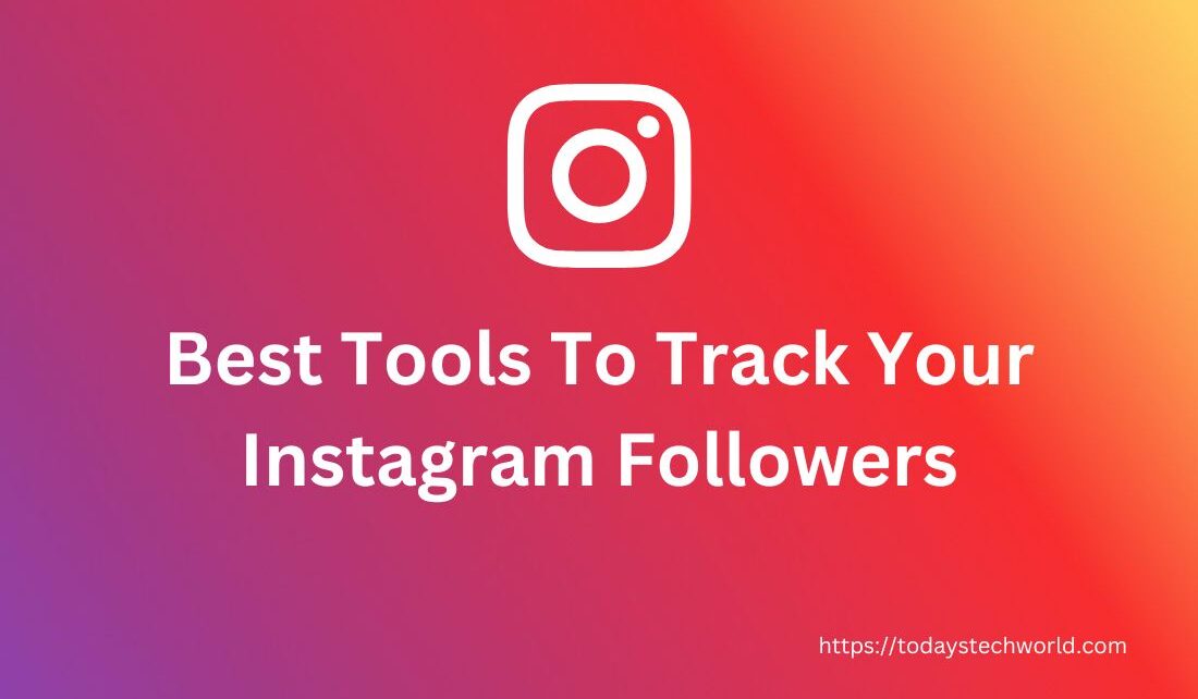 Best Tools To Track Your Instagram Followers - Header