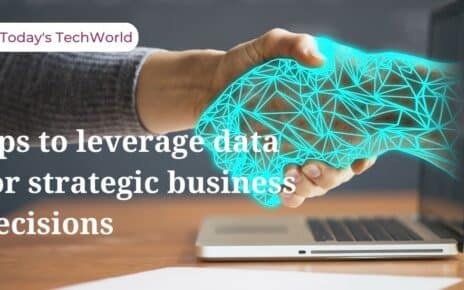 Tips to use data for strategic business decisions